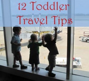 Toddler travel tips
